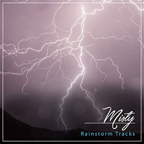 Play 24 Misty Rainstorm Tracks For Sleep By Deep Rain Sampling