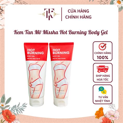 Kem Tan Mỡ Bụng Đùi Bắp Tay Missha Hot Burning Perfect Body Gel Hàn Quốc 200ml Shopee Việt Nam