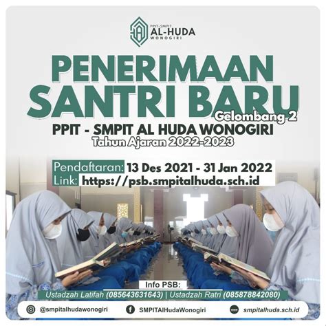 PENERIMAAN SANTRI BARU PSB PONDOK PESANTREN ISLAM TERPADU AL HUDA