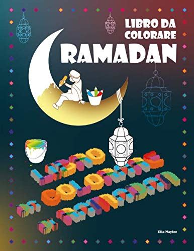 Ramadan Libro Da Colorare Libro Da Colorare Di Ramadan By Elia