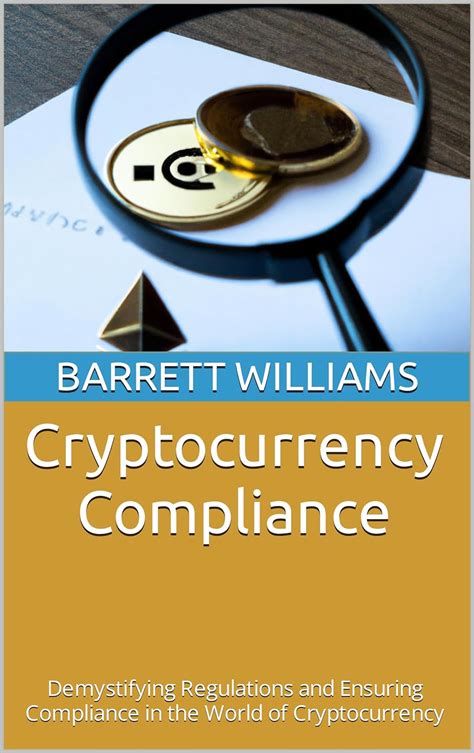 Amazon Cryptocurrency Compliance Demystifying Regulations And