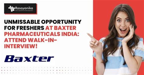 Freshers Pharma Jobs At Baxter Attend Walk In Interview