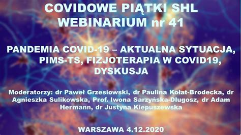 Webinar Shl Nr Pandemia Covid Aktualna Sytuacja Pims