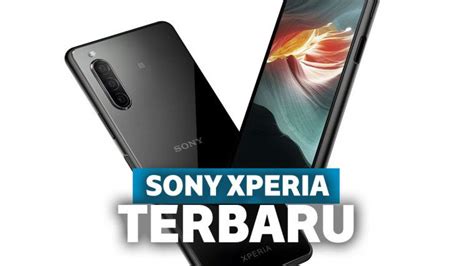 Daftar Hp Sony Terbaru Mulai Dari Jutaan