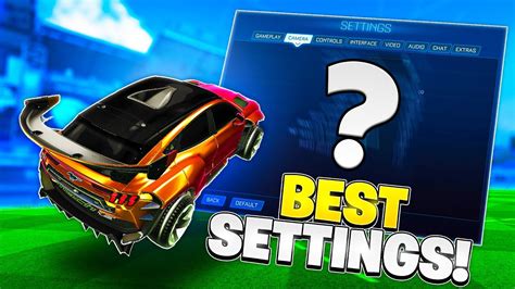 The Best Pro Rocket League Settings Rocket League Camera Settings