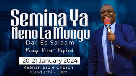 Live Semina Ya Neno La Mungu Dar Es Salaam I Bishop Robert Raphael I