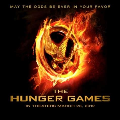 The Hunger Games See The Movie Read The Book Hear The Soundtrack Get