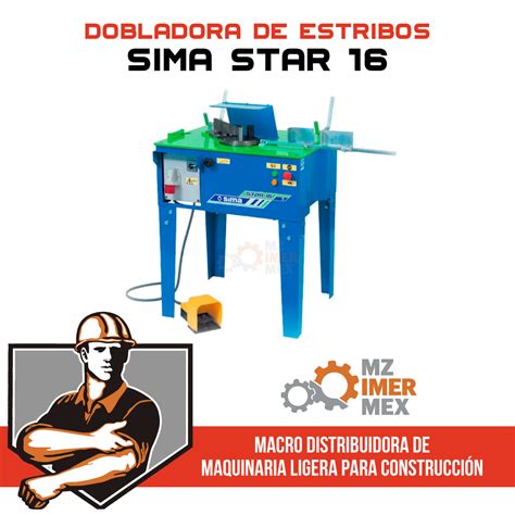 DOBLADORA DE ESTRIBOS SIMA MODELO STAR 16 MZ IMER MEX