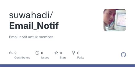 github suwahadiemailnotif email notif  member