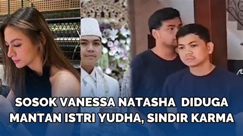 Sosok Vanessa Natasha Diduga Mantan Istri Yudha Arfandi Pembunuh Dante