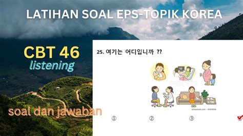 Video Latihan Soal Eps Topik Korea Cbt Listening Sonsaengnim