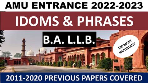 130 MOST IMPORTANT IDOMS PHRASES AMU BA LLB ENTRANCE 2022 2023 YouTube