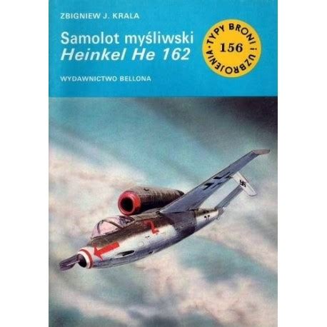 Samolot My Liwski Heinkel He Zbigniew Krala