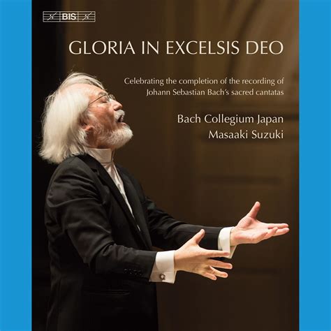 Gloria In Excelsis Deo Johann Sebastian Bach S Sacred Cantatas Bach