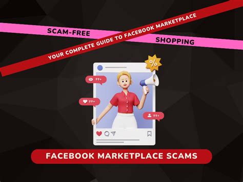 Scam Free Shopping Your Complete Guide To Facebook Marketplace