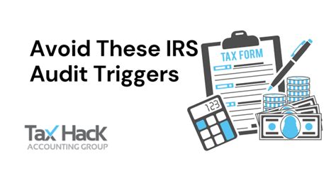 Avoid These Irs Audit Triggers — Tax Hack Accounting Group