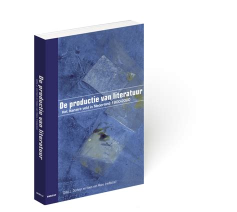 de productie van literatuur uitgeverij vantilt