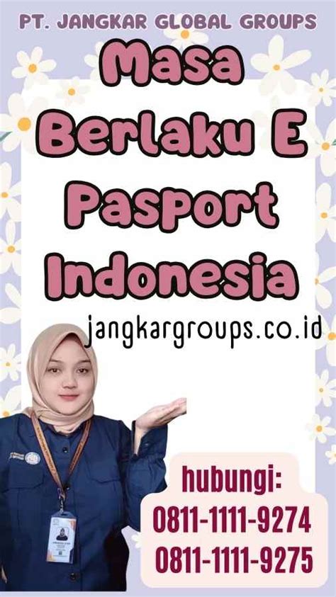 Masa Berlaku E Pasport Indonesia Semua Yang Perlu Anda Tahu Jangkar