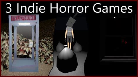 3 Short Indie Horror Games No Commentary Youtube