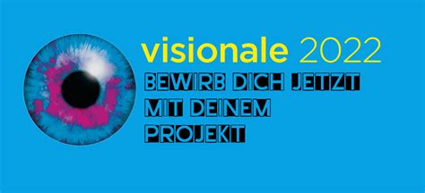 Visionale 2022 Projekte Jetzt Einreichen