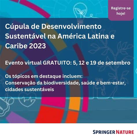 Cúpula de Desenvolvimento Sustentável na América Latina e Caribe 2023 Conselho Nacional de
