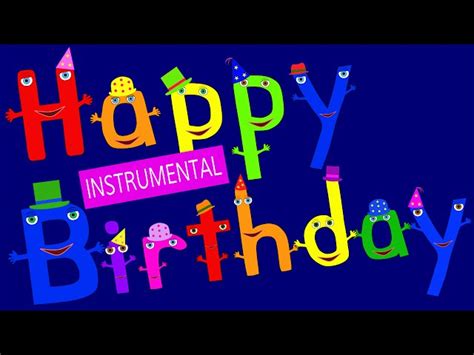 Happy Birthday To You (Instrumental) - Videos For Kids