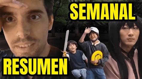 RESUMEN SEMANAL YouTube