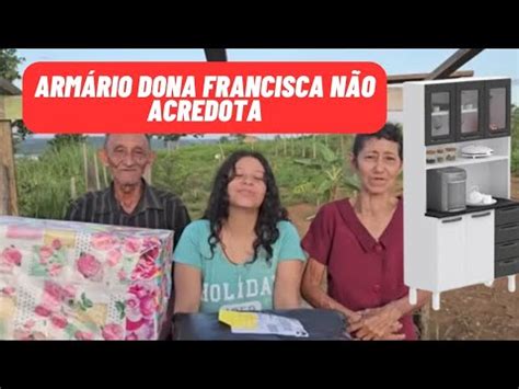 Armario Para Dona Francisca Nao Acredita Elizeusilvatv Youtube