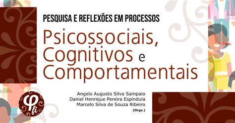 Pesquisa e Reflexões em Processos Psicossociais Cognitivos e