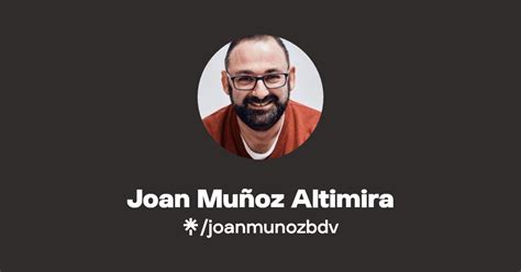 Joan Muñoz Altimira Instagram Facebook Linktree