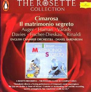 CIMAROSA Il Matrimonio Segreto DG 4765303 GF Classical CD Reviews