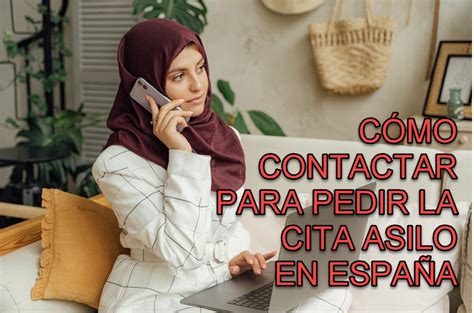 CÓMO CONTACTAR PARA PEDIR LA CITA ASILO