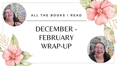 All The Books I Read December To February Wrap Up Very Late