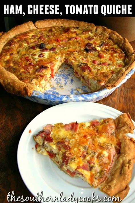 Tomato Quiche The Southern Lady Cooks With Ham And Cheese In 2020 Delicious Quiche Ham