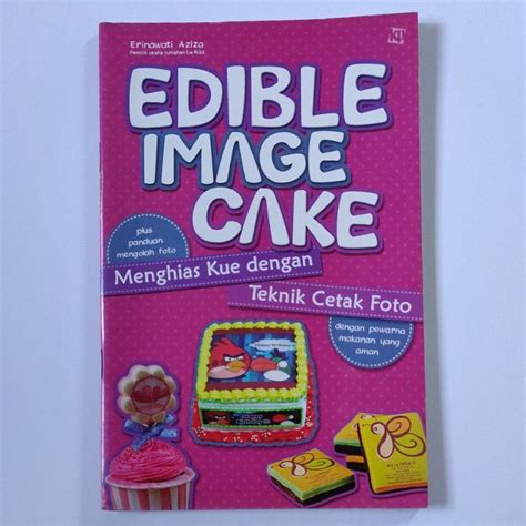 Jual Buku Kuliner Edible Image Cake Menghias Kue Dengan Teknik