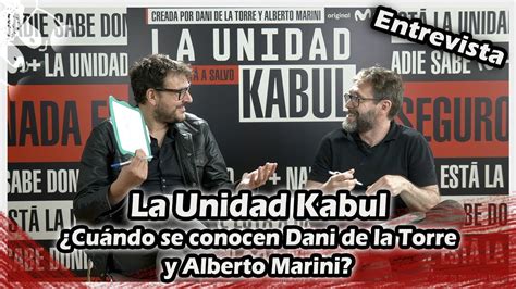 La Unidad Kabul Tercera Y Ltima Temporada Cu Nto Se Conocen Dani De