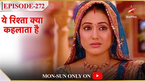 Yeh Rishta Kya Kehlata Hai Season 1 Episode 272 Kya Akshara