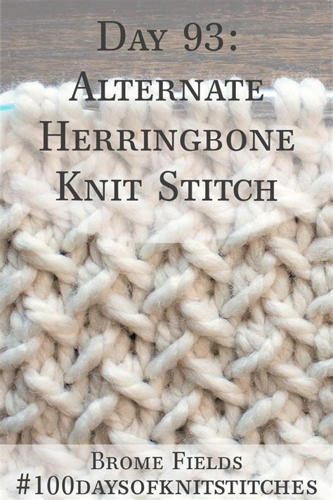 Alternate Herringbone Knit Stitch Daysofknitstitches