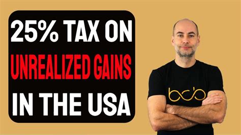 25 Tax On Unrealized Gains In The Usa Explained Youtube