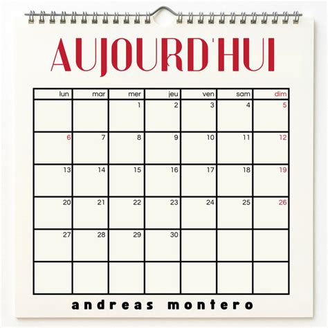 Aujourd Hui Single By Andreas Montero Spotify