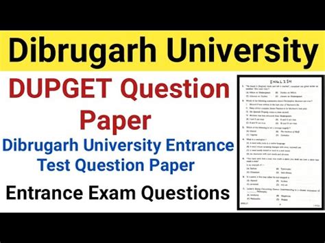 Dibrugarh University Entrance Test Previous Year Question Paper DUPGET