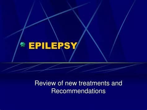 Ppt Epilepsy Powerpoint Presentation Free Download Id484899