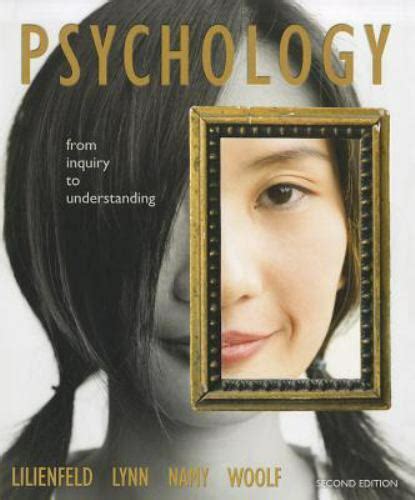 Psychology From Inquiry To Understanding By Steven J Lynn Scott O