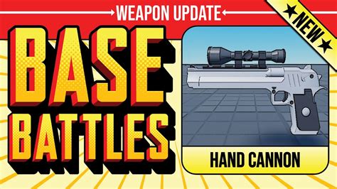 Roblox Base Battles Hand Cannon Update YouTube