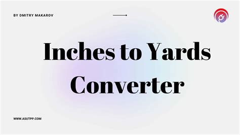 Inches to Yards Converter: Accurate and Reliable Online IN to YD Tool