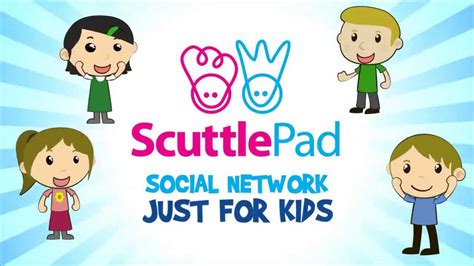 scuttlepad  kids website  social networking youtube