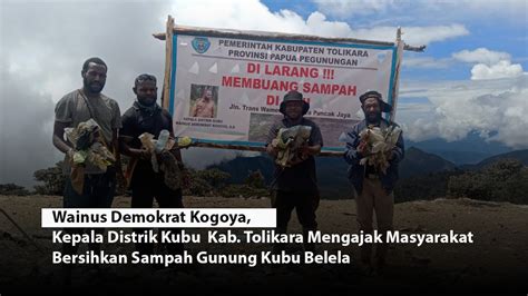 Wainus Demokrat Kogoya Kepala Distrik Kubu Kab Tolikara Mengajak