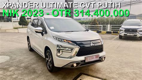 Review Mitsubishi Xpander Ultimate Cvt Putih Youtube