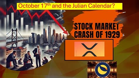 October Th And The Julian Calendar Xrp Lunc Youtube