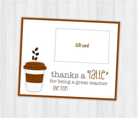 Thanks A Latte Printable Coffee Gift Card For Teacher Gifts